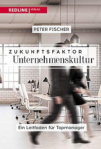 Buch: ZUKUNFTSFAKTOR Unternehmenskultur