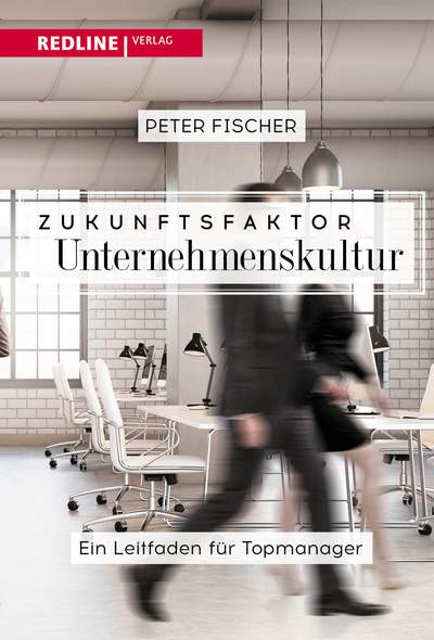 Buch: ZUKUNFTSFAKTOR Unternehmenskultur
